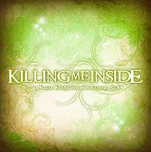 Killing Me Inside : A Fresh Start for Something New